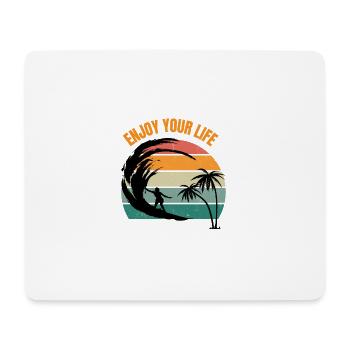 Enjoy your Life - Genieße dein Leben Geschenk - Mousepad (Querformat) - Weiß - Vorne