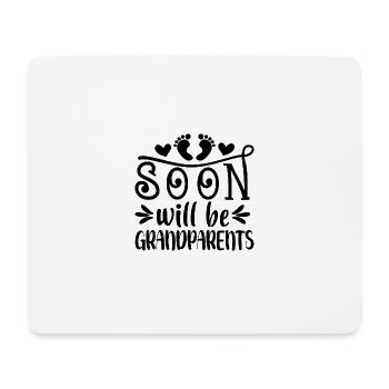 Bald werden wir Oma und Opa, Wir werden Großeltern - Mousepad (Querformat) - Weiß - Vorne