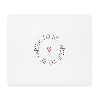 Bride to be - Mousepad (Querformat) - Weiß - Vorne