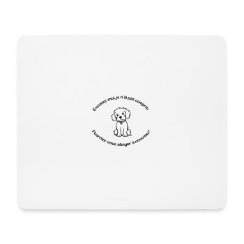 Pourriez-vous abboyer à nouveau ? - Tapis de souris (format paysage) - blanc - Devant