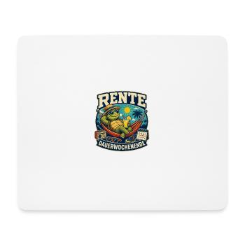Rente – Dauerwochenende - Mousepad (Querformat) - Weiß - Vorne