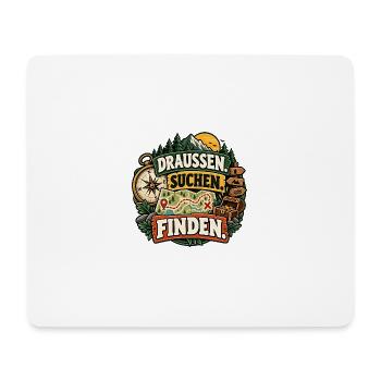 Draußen. Suchen. Finden. Geocaching / Schatzsuche - Mousepad (Querformat) - Weiß - Vorne