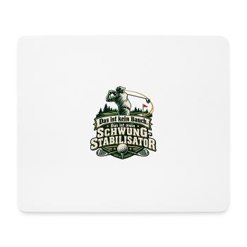 Golf Spruch Schwung-Stabilisator – Lustiges Golfer - Mousepad (Querformat) - Weiß - Vorne