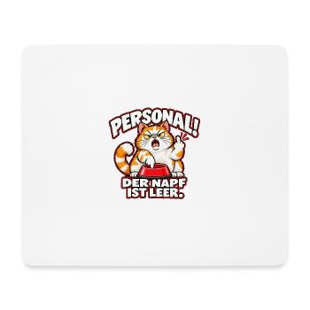 Wütende Katze – Personal! Der Napf ist leer. - Mousepad (Querformat) - Weiß - Vorne