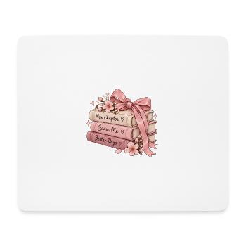 New Chapter Same Me Better Days - Mousepad (Querformat) - Weiß - Vorne