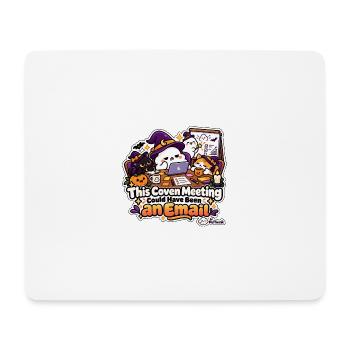 Halloween – Dieses Treffen hätte eine E-Mail sein können - Mousepad (Querformat) - Weiß - Vorne