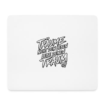 Lebe Deinen Traum Typografie Print - Mousepad (Querformat) - Weiß - Vorne