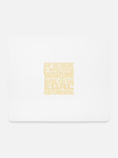 Auf der Suche nach dem Warum - Mousepad (Querformat) - Weiß