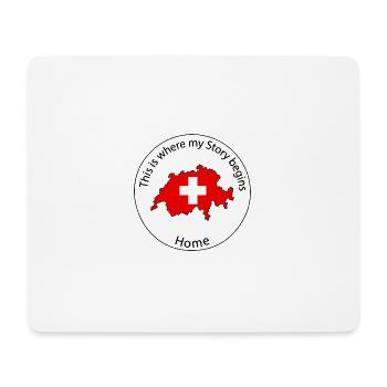 Schweiz - This is where My Story beginns - Mousepad (Querformat) - Weiß - Vorne