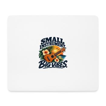 Small Instrument Big Vibes – Ukulele - Mousepad (Querformat) - Weiß - Vorne