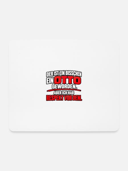 Ein bisschen ein Otto – Lustiger Spruch - Mousepad (Querformat) - Weiß