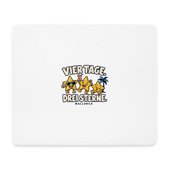 Vier Tage, drei Sterne – Mallorca - Mousepad (Querformat) - Weiß - Vorne