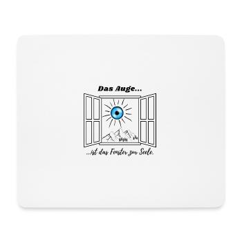 Das Auge ist das Fenster zur Seele :) - Mousepad (Querformat) - Weiß - Vorne