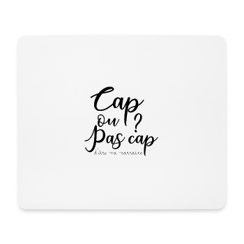 Cap ou pas cap ! - Tapis de souris (format paysage) - blanc - Devant