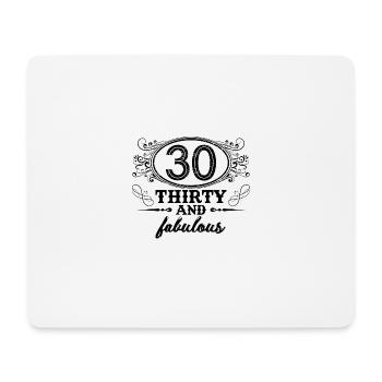 30 und unglaublich, 30 Geburtstag - Mousepad (Querformat) - Weiß - Vorne