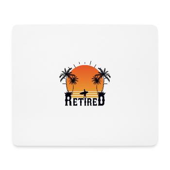 Retiree now goes surfing, retirees and retirement - Mouse Pad (horizontal) - white - Front
