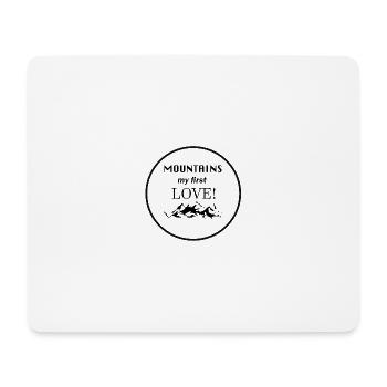 Moutains my first Love! - Mousepad (Querformat) - Weiß - Vorne