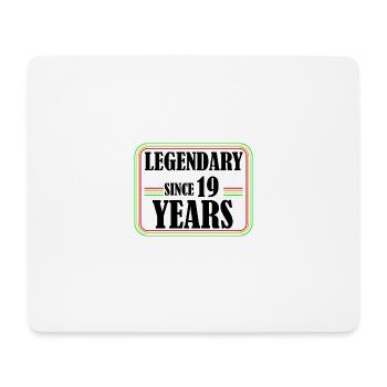 Legendary for 19 Years, 19th Birthday, Finally 19 - Mouse Pad (horizontal) - white - Front