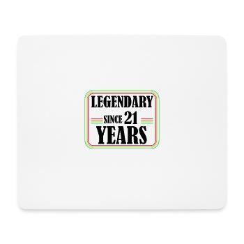 Legendary for 21 Years, 21 Birthday, Finally 21 - Mouse Pad (horizontal) - white - Front