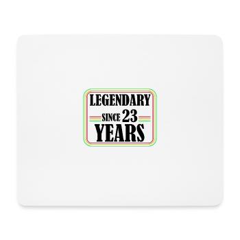 Légendaire depuis 23 ans, 23 ans, enfin 23 ans - Tapis de souris (format paysage) - blanc - Devant