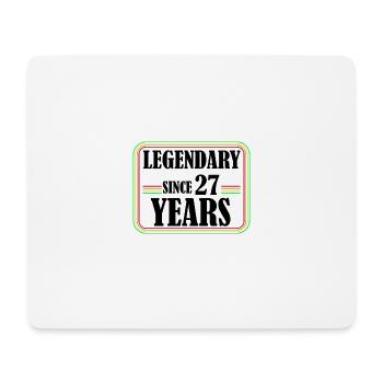 Legendary for 27 Years, 27th Birthday, Finally 27 - Mouse Pad (horizontal) - white - Front