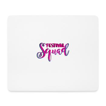 Festival Squad - Mousepad (Querformat) - Weiß - Vorne