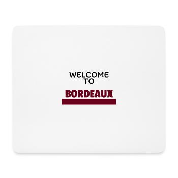 bienvenue a bordeaux - Tapis de souris (format paysage) - blanc - Devant