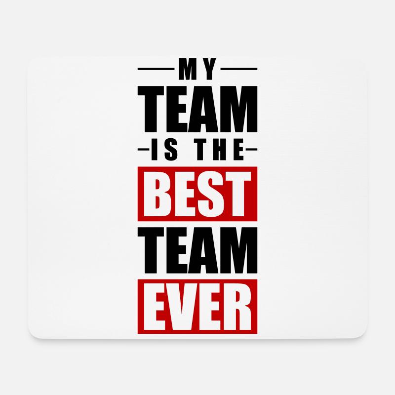 Mein Team Spruch - Mousepad (Querformat) - Weiß