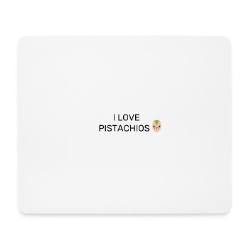 I love Pistachios - Mousepad (Querformat) - Weiß - Vorne