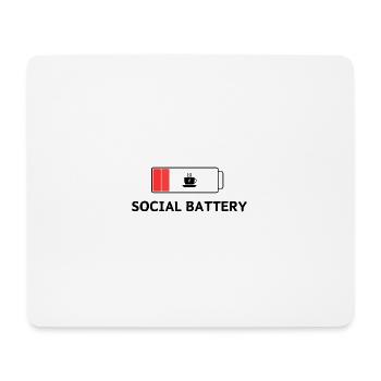 Social Battery - Mouse Pad (horizontal) - white - Front