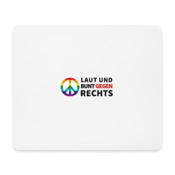 Laut und bunt gegen rechts - Mousepad (Querformat) - Weiß - Vorne