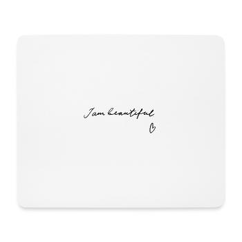 Je suis belle - Lettrage à la main - Tapis de souris (format paysage) - blanc - Devant