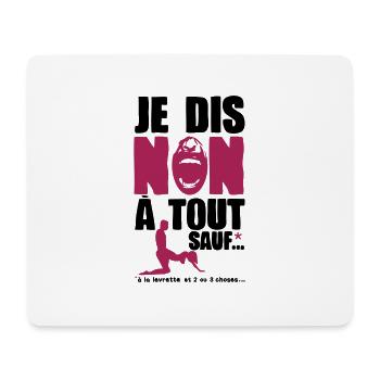 je dis non a tout sauf levrette position kamasutra - Tapis de souris (format paysage) - blanc - Devant