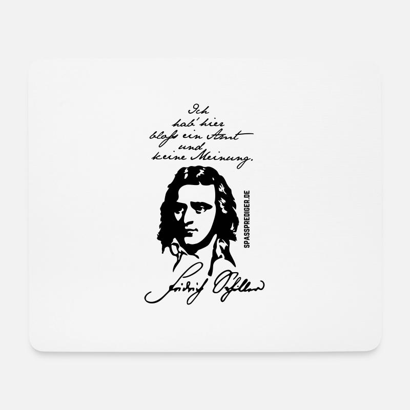 Zitat-Shirt Friedrich Schiller Amt keine Meinung - Mousepad (Querformat) - Weiß