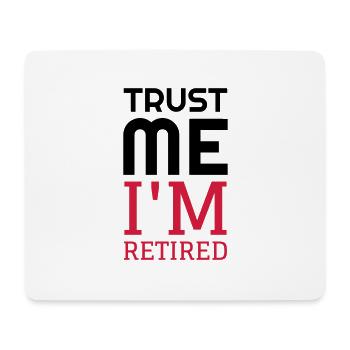 Ruhestand / Rentner / Rentnerin / Rente - Mousepad (Querformat) - Weiß - Vorne