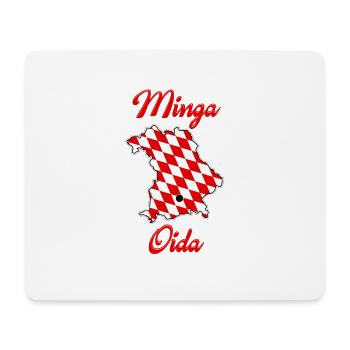 MINGA OIDA ! - Zeig allen woher du kommst - Mousepad (Querformat) - Weiß - Vorne
