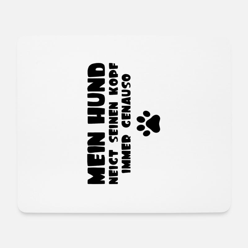 Mein Hund neigt seinen kopf immer genauso Geschenk - Mousepad (Querformat) - Weiß