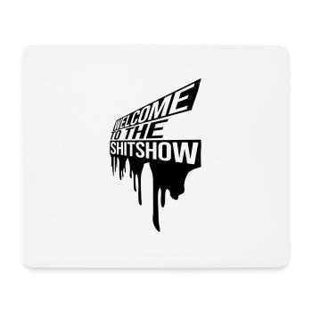 Bienvenue Shitshow Drops - Tapis de souris (format paysage) - blanc - Devant