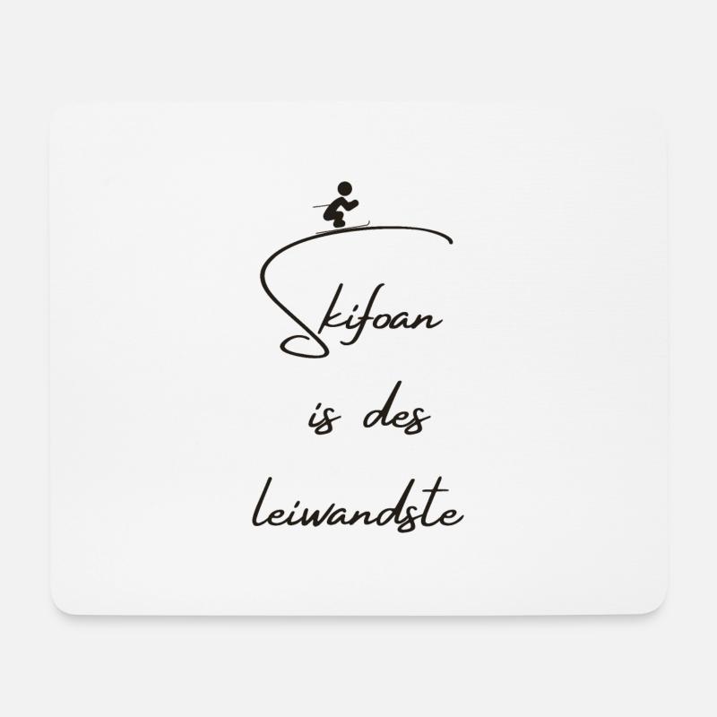 Skifoan is des Leiwandste - Mousepad (Querformat) - Weiß