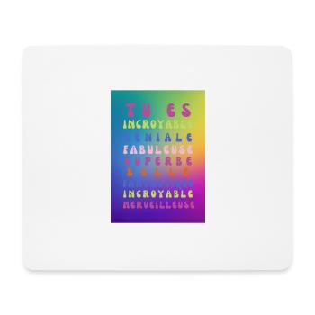 tu es incroyable - Tapis de souris (format paysage) - blanc - Devant