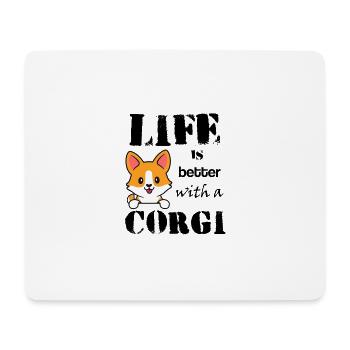 Life_is_better_with_corgi - Mousepad (Querformat) - Weiß - Vorne