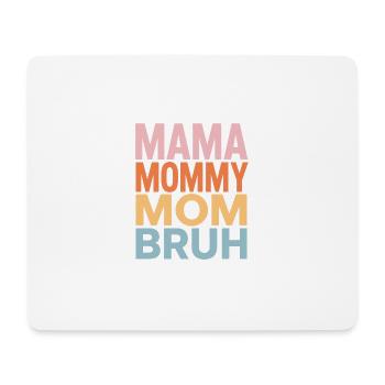 Mama Mommy Mom Bruh Retro Design - Mousepad (Querformat) - Weiß - Vorne