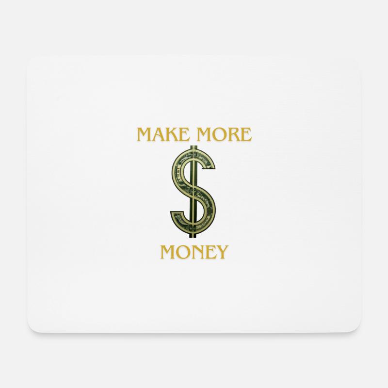 Erschaffe mehr Geld - Mousepad (Querformat) - Weiß