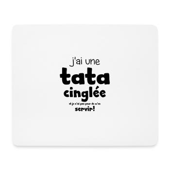 t-shirt j'ai une tata cinglée - Tapis de souris (format paysage) - blanc - Devant