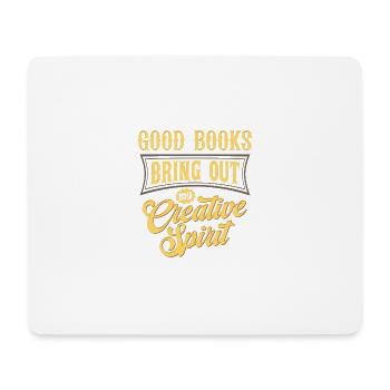 Les bons livres font ressortir mon créatif - Tapis de souris (format paysage) - blanc - Devant