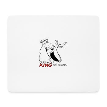 Cavalier King for friends - Mouse Pad (horizontal) - white - Front