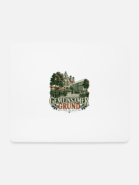 Gemeinsamer Grund Kultur Alltags - Mousepad (Querformat) - Weiß