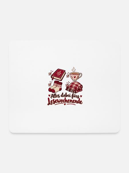 Alles dabei fürs gemütliche Lesewochenende - Mousepad (Querformat) - Weiß