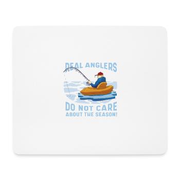 Echte Fischer kümmern sich nicht um die Saison Ech - Mousepad (Querformat) - Weiß - Vorne