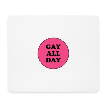 Gay toute la journée - Tapis de souris (format paysage) - blanc - Devant